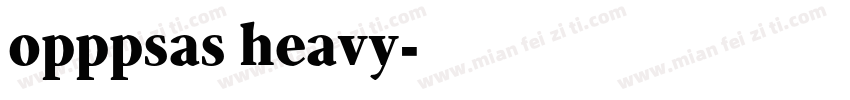 opppsas heavy字体转换